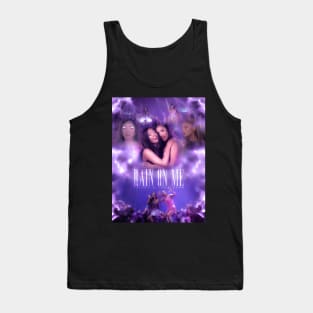 rain on me Tank Top